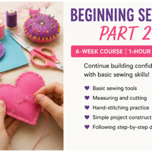 Beginning sewing part 2
