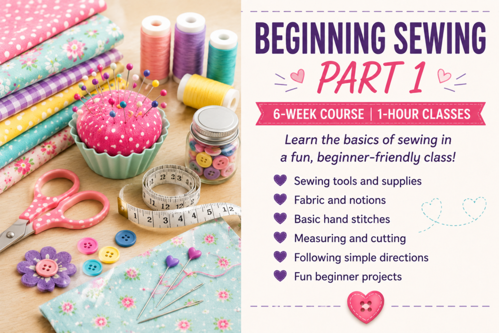 6-Week Beginner Sewing Course Part 1